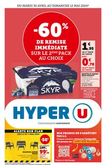 Prospectus Hyper U à Domessin, "Hyper U", 1 page de promos valables du 30/04/2024 au 12/05/2024