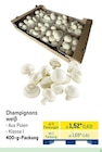 Aktuelles Champignons weiß Angebot bei METRO in Wuppertal ab 1,63 €