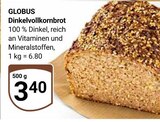 Dinkelvollkornbrot im Angebot bei GLOBUS in Bochum Dinkelvollkornbrot Angebote von GLOBUS bei GLOBUS Bochum für 3,40 €