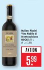 Vino Nobile di Montepulciano DOCG bei Marktkauf im Seligweiler Prospekt für 5,99 €