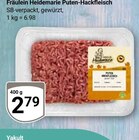 Puten-Hackfleisch Angebote von Fräulein Heidemarie bei GLOBUS Oberhausen für 2,79 €