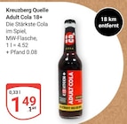 Aktuelle Cola Angebote bei GLOBUS in Erlangen Aktuelles Adult Cola 18+ Angebot bei GLOBUS in Erlangen ab 1,49 €