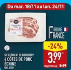 4 CÔTES DE PORC ÉCHINE à Aldi dans Razès 4 CÔTES DE PORC ÉCHINE à Aldi dans Razès