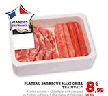 Plateau barbecue maxi grill à U Express dans Orschwihr Plateau barbecue maxi grill à U Express dans Orschwihr