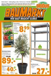 Globus-Baumarkt Prospekt für Mainz mit 24 Seiten Globus-Baumarkt Prospekt für Mainz: "WER BAUT BRAUCHT GLOBUS", 24 Seiten, 15.05.2022 - 21.05.2022