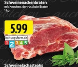 EDEKA Driedorf - Schweinenackenbraten Angebot im Prospekt Schweinenackenbraten bei EDEKA im Driedorf Prospekt für 5,99 €