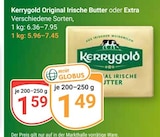 Aktuelle Butter Angebote bei GLOBUS in Leipzig Aktuelles Original Irische Butter Angebot bei GLOBUS in Leipzig ab 1,49 €