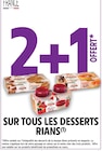 2+1 offert sur tous les desserts Rians à Intermarché Super dans L'Abergement-Sainte-Colombe