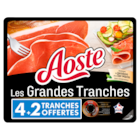 Jambon cru Les Grandes Tranches - AOSTE en promo chez Carrefour Market Reims à 4,30 €