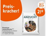 Anzuchterde von PREMIUM im aktuellen tegut Prospekt für 2,22 €