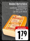 EDEKA Aldenhoven - Butterkäse Angebot im Prospekt Butterkäse bei EDEKA im Aldenhoven Prospekt für 1,79 €