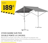 STORE BANNE SUR PIED DOUBLE PENTE 4 X 3 M GRIS à Tout Faire dans Lacaze