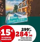 Week-end Spa et Gastronomie - SMARTBOX dans le catalogue Super U