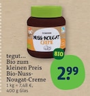 Bio-Nuss-Nougat-Creme von tegut... im aktuellen tegut Prospekt für 2,99 €