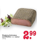 E center Mannheim - Virginia Schinken mit Pfeffer Angebot im Prospekt Virginia Schinken mit Pfeffer bei E center im Mannheim Prospekt für 2,99 €