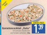 Garnelencocktail 'Italia' im Angebot bei EDEKA in Augsburg Garnelencocktail 'Italia' Angebote bei EDEKA Augsburg für 1,39 €