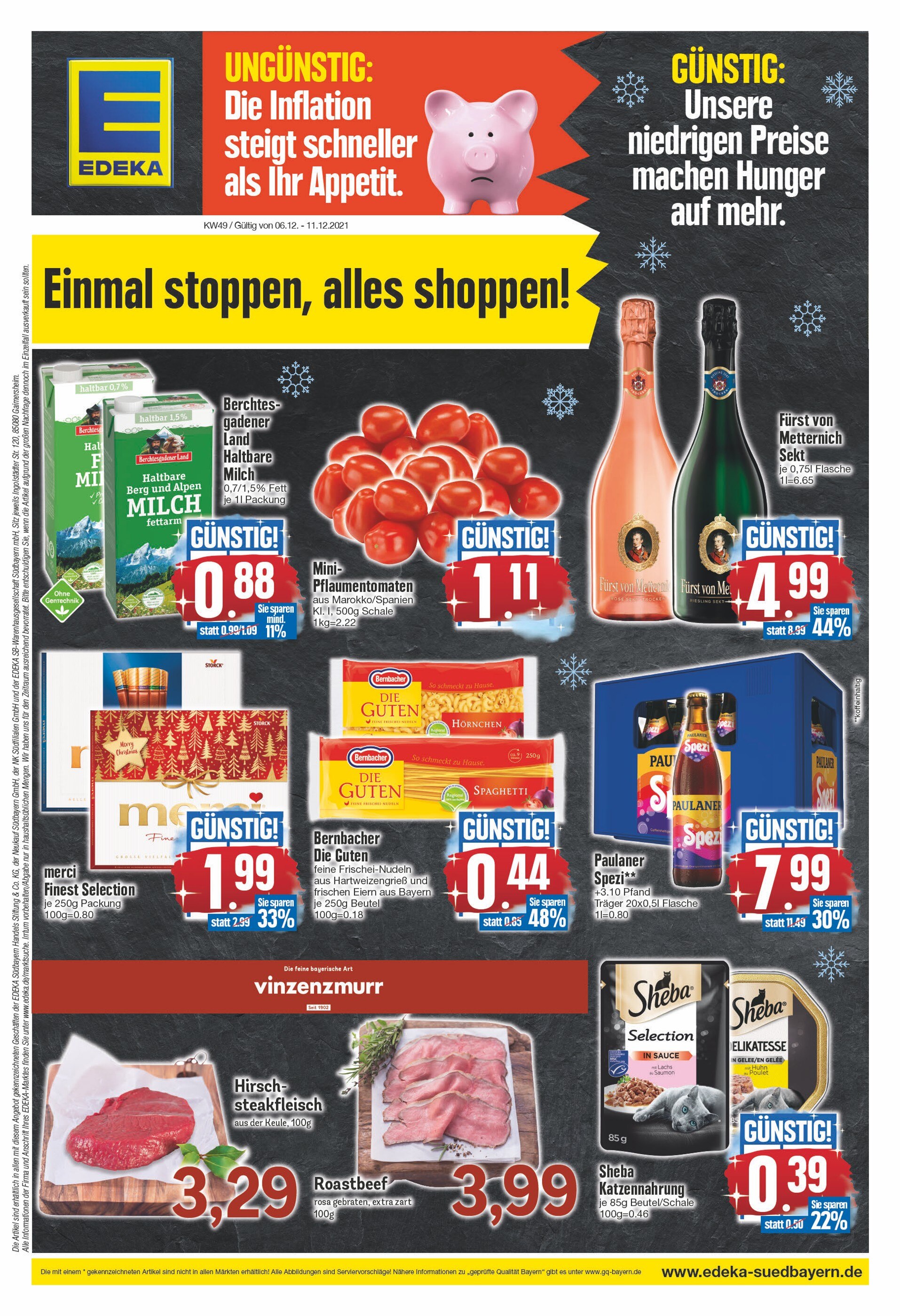 EDEKA Prospekt für Uffing mit 20 Seiten EDEKA Prospekt für Uffing: "Einmal stoppen, alles shoppen!", 20 Seiten, 06.12.2021 - 11.12.2021