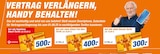 expert Freiberg - VERTRAG VERLÄNGERN, HANDY BEHALTEN! Angebot im Prospekt VERTRAG VERLÄNGERN, HANDY BEHALTEN! bei expert im Freiberg Prospekt für 300,00 €