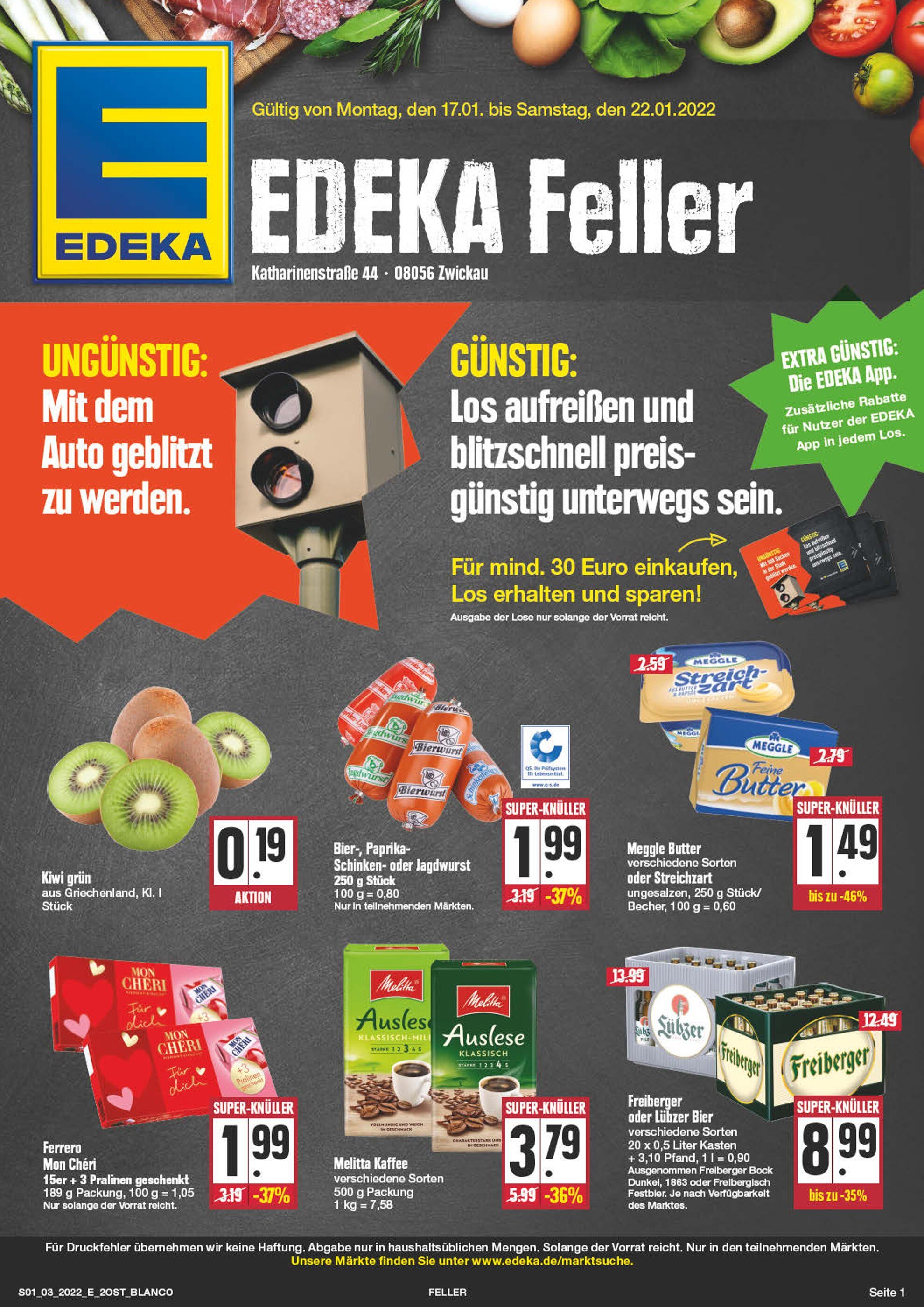 EDEKA Prospekt für Zwickau mit 24 Seiten EDEKA Prospekt für Zwickau: "Top Angebote!", 24 Seiten, 17.01.2022 - 22.01.2022