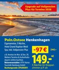 Aktuelle Reis Angebote bei Lidl in Bonn Aktuelles Poln.Ostsee Henkenhagen Angebot bei Lidl in Bonn ab 149,00 €