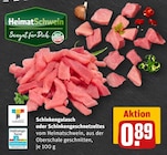 Schinkengulasch oder Schinkengeschnetzeltes Angebote von Heimatschwein bei REWE Moers für 0,89 €