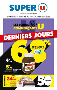 Super U Catalogue "Les jours très commerçants U", 48 pages, Villeron,  25/01/2022 - 05/02/2022