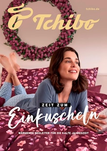 Aktueller Tchibo im Supermarkt Prospekt (Singen (Hohentwiel)) Tchibo im Supermarkt Prospekt "Zeit zum Einkuscheln" mit Seite (Singen (Hohentwiel))