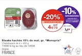 Steaks hachés 15% de mat. gr. - Monoprix à 4,79 € dans le catalogue Monoprix