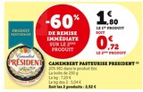 Camembert Pasteurisé - Président en promo chez U Express Angers à 0,72 €