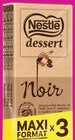 Chocolat Dessert - NESTLE - Super U à Chelles Chocolat Dessert - NESTLE en promo chez Super U Chelles à 6,09 €