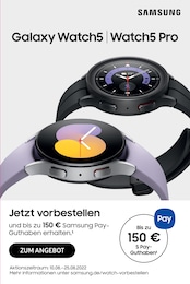 Samsung Prospekt: Galaxy Watch5 | Watch5 Pro, 6 Seiten, 10.08.2022 - 25.08.2022