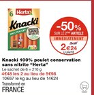 Knacki 100% poulet conservation sans nitrite - Herta en promo chez Monoprix Rennes à 2,24 €