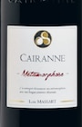 Hyper U Sierentz - Promo Cairanne AOP Rouge Domaine Les Chemins de Sève Métamorphose 2021 Promo Cairanne AOP Rouge Domaine Les Chemins de Sève Métamorphose 2021 à 13,95 € dans le catalogue Hyper U à Sierentz
