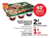 Yaourt sur lit de fruits Panier - Yoplait - Hyper U à Cambrai Yaourt sur lit de fruits Panier - Yoplait en promo chez Hyper U Cambrai à 1,15 €