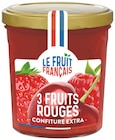 Confiture extra 3 fruits rouges de France - LE FRUIT FRANCAIS en promo à 3,19 € chez Intermarché Confiture extra 3 fruits rouges de France - LE FRUIT FRANCAIS dans le catalogue Intermarché