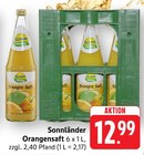Orangensaft Angebote von Sonnländer bei E center Kirchheim für 12,99 €
