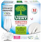 Tablettes Lave-vaisselle - L'ARBRE VERT - Carrefour à Saint-Maur-des-Fossés Tablettes Lave-vaisselle - L'ARBRE VERT en promo chez Carrefour Saint-Maur-des-Fossés à 3,82 €