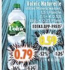 Naturelle Angebote von Volvic bei E center Kamp-Lintfort für 0,59 €