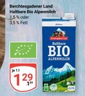Haltbare Bio Alpenmilch im Angebot bei GLOBUS in Neustadt Haltbare Bio Alpenmilch Angebote von Berchtesgadener Land bei GLOBUS Neustadt für 1,29 €