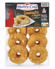 Promo Donuts de poulet pépites de fromage fondu à 6,00 € dans le catalogue Supeco à Fouquereuil