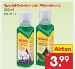 Spezial-Substrat oder Vitalnahrung im Angebot bei Netto Marken-Discount in Fürth Spezial-Substrat oder Vitalnahrung Angebote von Seramis bei Netto Marken-Discount Fürth für 3,99 €