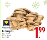 Austernpilze Angebote von EDEKA Herzstücke bei EDEKA Regensburg für 1,99 €