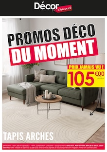 Prospectus Décor Discount en cours, "PROMOS DÉCO DU MOMENT", page 1 sur 1