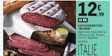Saucisson Rustico - NEGRONI en promo chez E.Leclerc Saucisson Rustico - NEGRONI dans le catalogue E.Leclerc