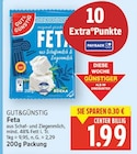 Feta von GUT&GÜNSTIG für 1,99 € bei E center im Angebot Feta von GUT&GÜNSTIG im aktuellen E center Prospekt