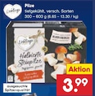 Pilze für 3,99 € bei Netto Marken-Discount im Angebot Pilze im aktuellen Netto Marken-Discount Prospekt