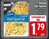 Eier-Spätzle Angebote von Settele bei EDEKA Ravensburg für 1,79 €