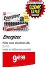 Piles max alcalines AA - Energizer à 9,99 € dans le catalogue Carrefour