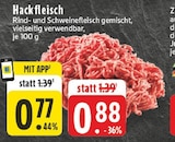Aktuelle Hackfleisch Angebote bei EDEKA in Koblenz Aktuelles Hackfleisch Angebot bei EDEKA in Koblenz ab 0,77 €