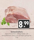 Schweinehals im Angebot bei Hieber in Freiburg Schweinehals Angebote bei Hieber Freiburg für 8,99 €